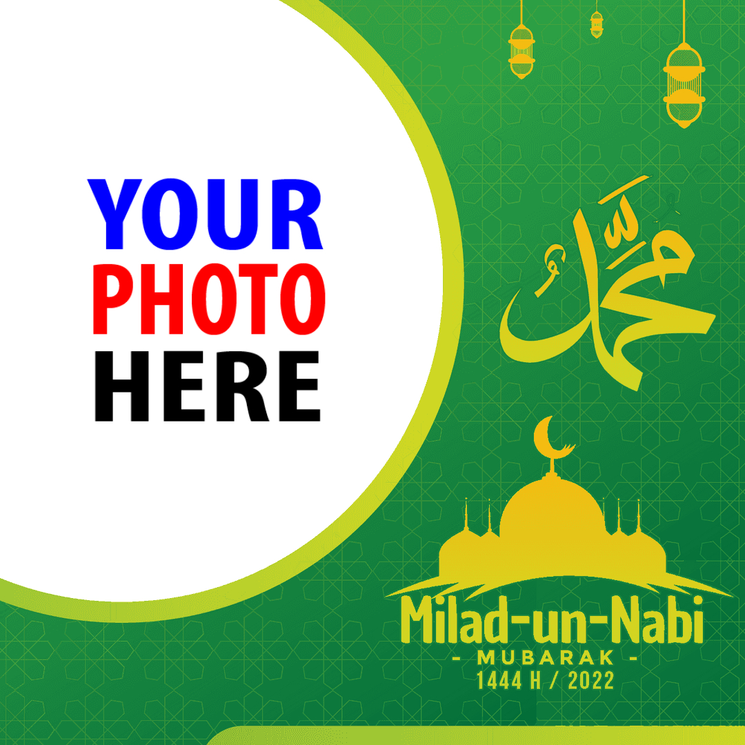 twibbonize eid milad un nabi 2022 Picture Frame Templates design 3 img