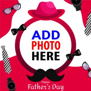 happy fathers day twibbon 2 - Happy Father's Day Status Photo Frames gambar 2