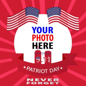 patriot day 2 - 911 Anniversary - The Patriot Day Picture Frame Templates gambar 2