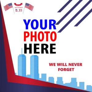 patriot day 3 - 911 Anniversary - The Patriot Day Picture Frame Templates gambar 3