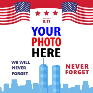 patriot day 4 - 911 Anniversary - The Patriot Day Picture Frame Templates gambar 4