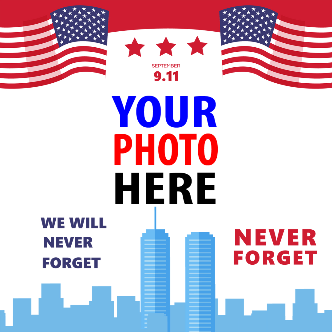 twibbonize 911 Anniversary - The Patriot Day Picture Frame Templates design 4 img