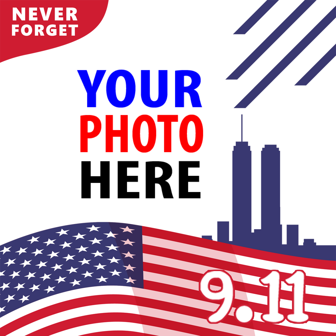 twibbonize 911 Anniversary - The Patriot Day Picture Frame Templates design 5 img