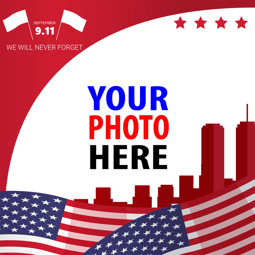 twibbonize 911 Anniversary - The Patriot Day Picture Frame Templates design 6 img