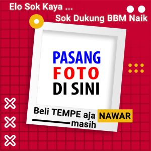 twb bbm 4 - Twibbon Protes BBM naik dg gambar kata-kata lucu gambar 4