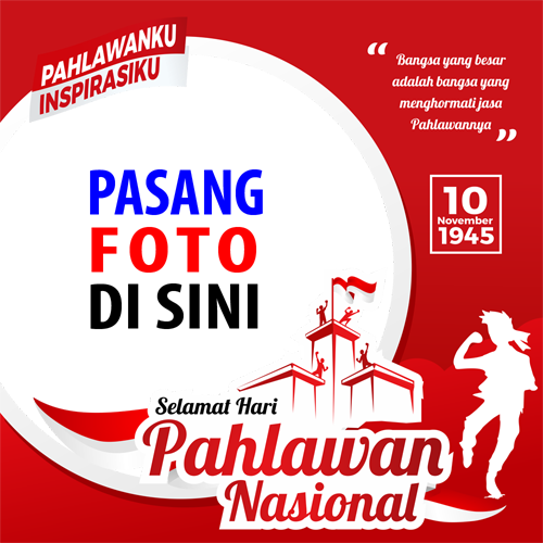 twibbonize foto template peringatan Hari Pahlawan 10 november 2022 design 1 img