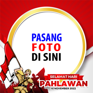 twibbon hari pahlawan 4 - 11 Twibbon Hari Pahlawan 2022 Terbaru - 10 November gambar 5