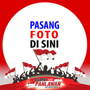 twibbon hari pahlawan 5 - 11 Twibbon Hari Pahlawan 2022 Terbaru - 10 November gambar 6