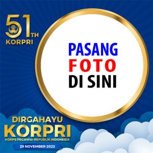 twibbon hut korpri 2022 ke 51 10 - 12 Twibbon Terbaru HUT KORPRI 29 November 2022 gambar 11