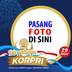 twibbon hut korpri 2022 ke 51 12 - 12 Twibbon Terbaru HUT KORPRI 29 November 2022 gambar 13