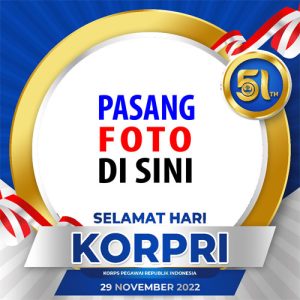 twibbon hut korpri 2022 ke 51 7 - 12 Twibbon Terbaru HUT KORPRI 29 November 2022 gambar 8