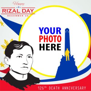 2023 rizal day philippines 2 - Happy Rizal Day Greetings Photo Framer gambar 3