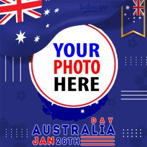 australia day 2023 images twibbon 7 - Australia Day 2023 Greetings Photo Framer gambar 8