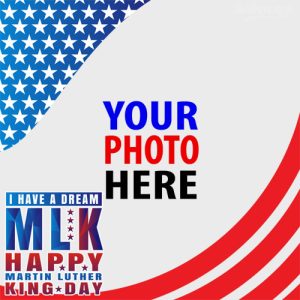 mlk day events greetings frame 6 - Dr Martin Luther King Jr Day 2023 Greetings Frame gambar 7