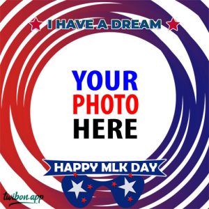 mlk day events greetings frame 7 - Dr Martin Luther King Jr Day 2023 Greetings Frame gambar 8