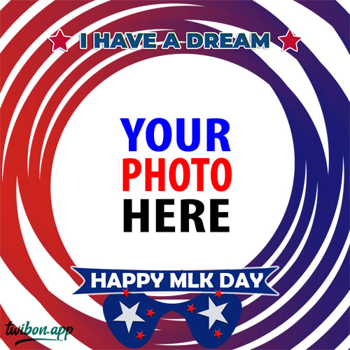 twibbonize MLK day events 2023 greetings images template framer design 7 img