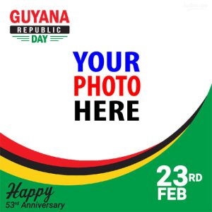 guyana republic day anniversary greetings frame 4 - 53 Year Anniversary of Guyana Republic Day Greetings Frame gambar 5