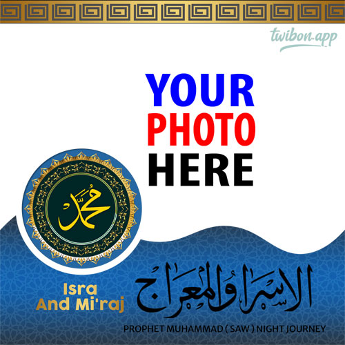 twibbonize 2023 happy Isra Mi'raj caption quotes greetings images template frame design 1 img