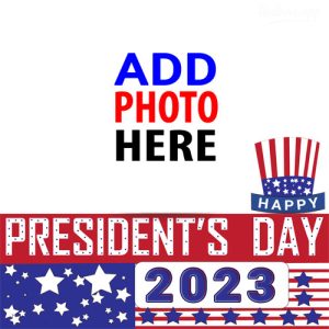 president day caption twibbon frame 3 - 2023 President Day Greetings Photo Frame, Add Picture Here! gambar 4