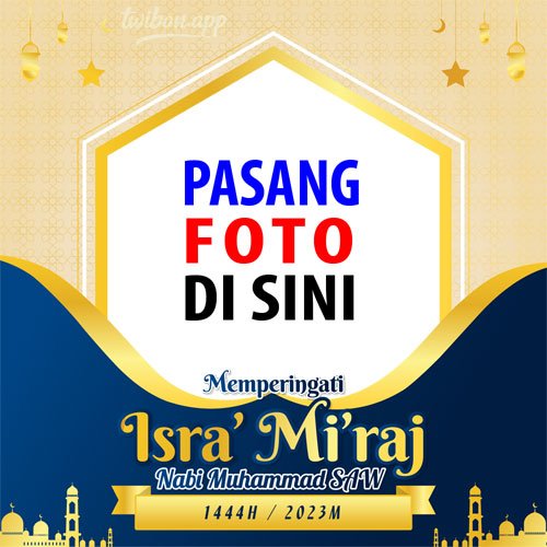 twibbonize ucapan selamat memperingati hari raya isra miraj nabi muhammad saw 1444h 2023 template frame design 11 img