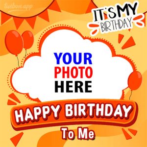 happy blessed birthday to my self funny message 8 - Happy Birthday To My Self: Funny Short Message Frames gambar 9