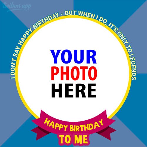 happy blessed birthday to my self funny quotes Images PNG template frame design 2 img